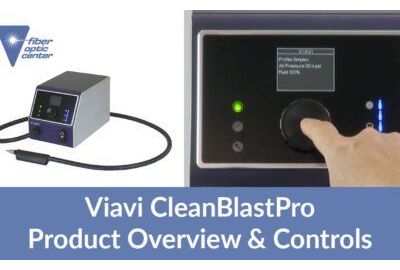 Video: Viavi CleanBlastPRO Faserreinigungssystem – Produktübersicht und Steuerung