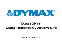 Dymax OP-56 Adhésif UV de Positionnement Optique (3ml)