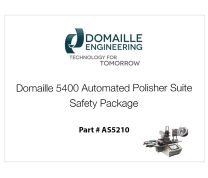 Domaille 5400  Automated Polisher Suite - Safety Package