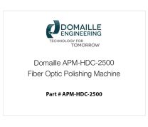 Domaille APM-HDC-2500 Fiber Optic Polishing Machine