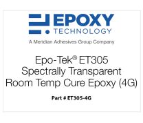 Epo-Tek® ET305 Epoxi de curado a temperatura ambiente espectralmente transparente (4G)